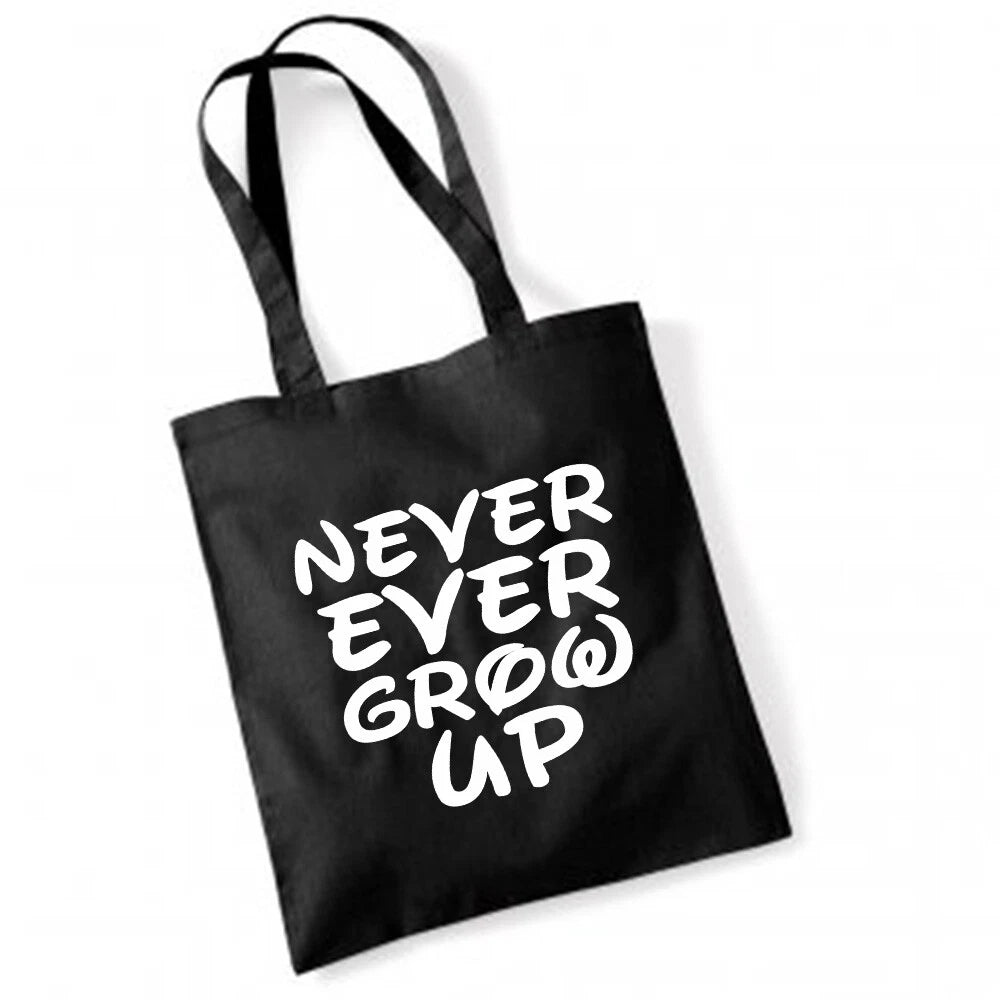 NEVER EVER GROW UP Cotton Tote Bag